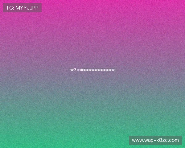 凯发K8.com手机版正式上线为用户提供便捷的移动博彩体验